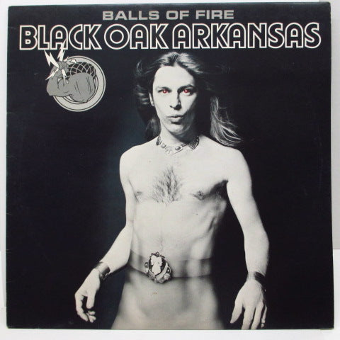 BLACK OAK ARKANSAS - Balls Of Fire (UK Orig.LP)