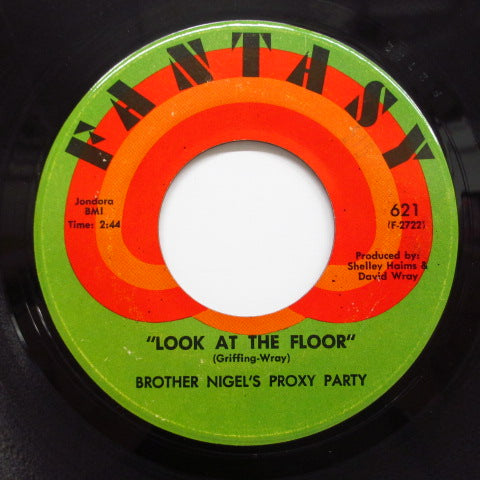 BROTHER NIGEL'S PROXY PARTY - Look At The Floor (US:Orig.)