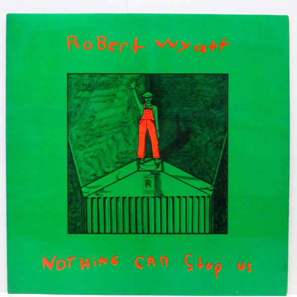 ROBERT WYATT (ロバート・ワイアット)  - Nothing Can Stop Us (UK オリジナル LP+インサート/CS)