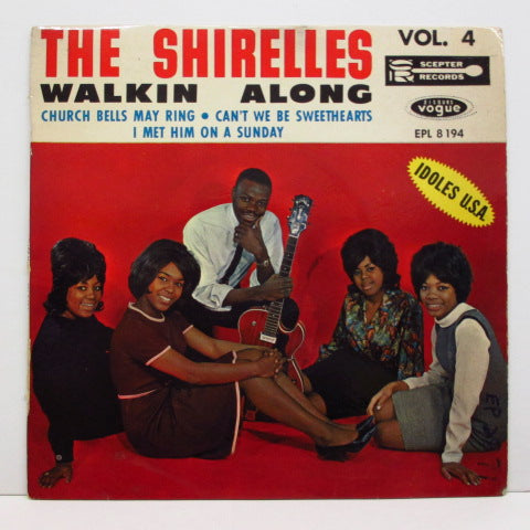 SHIRELLES - Walkin Alone +3 / Vol.4 (France Orig.EP/CFS)