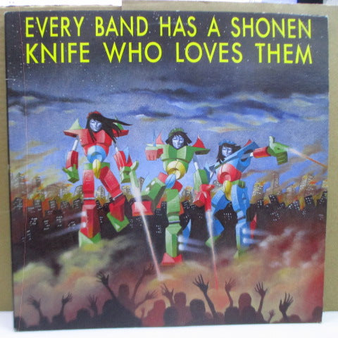 V.A. - Every Band Has A Shonen Knife Who Loves Them (US Ltd.2xColor LP)