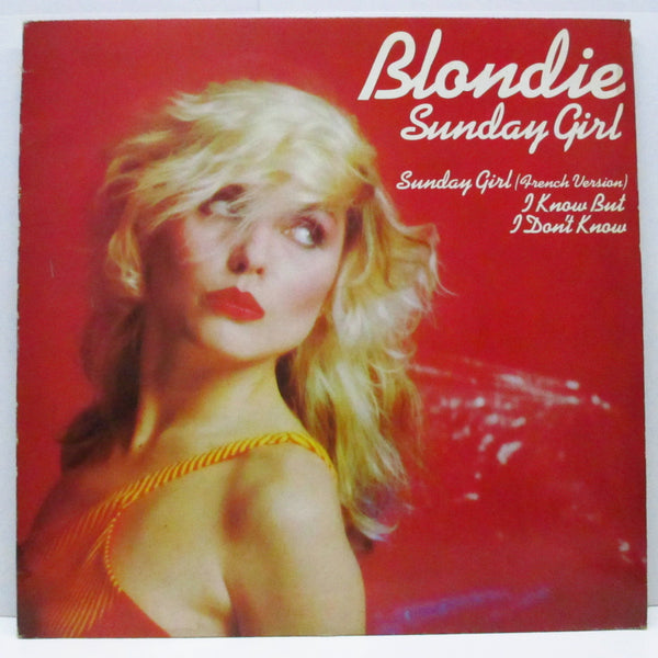 BLONDIE (ブロンディ)  - Sunday Girl +2 (UK オリジナル 12")