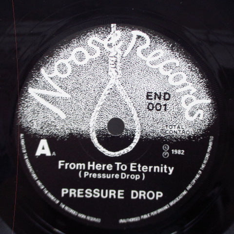 PRESSURE DROP - From Here To Eternity (UK Orig.7")