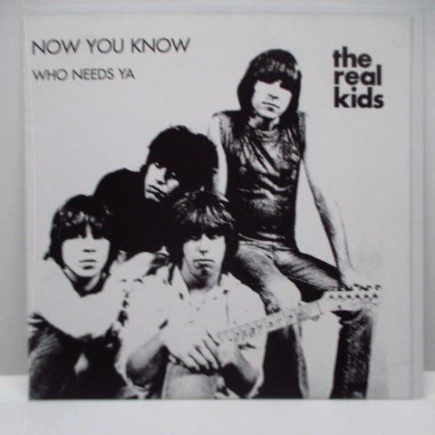 REAL KIDS, THE - Now You Know (OZ Orig.7")