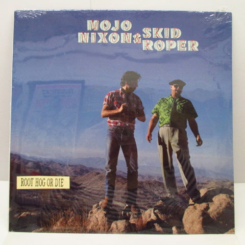 MOJO NIXON & SKIP ROPER - Root Hog Or Die (US Orig.LP/SEALD)