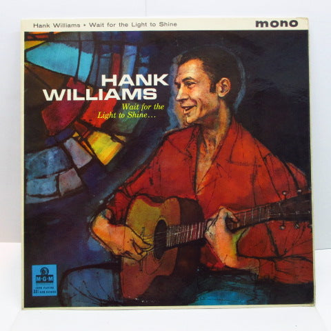 HANK WILLIAMS - Wait For The Light To Shine (UK Orig.Mono LP/CFS)