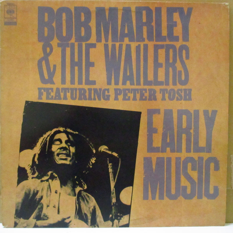 BOB MARLEY & THE WAILERS Featuring PETER TOSH (ボブ・マーリー&ザ・ウェイラーズ・フィーチャリング・ピーター・トッシュ)  - Early Music (UK オリジナル LP)