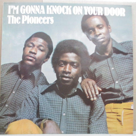 PIONEERS, THE - I'm Gonna Knock On Your Door (UK Orig.LP/CS)