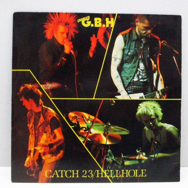 charged G.B.H (チャージド G.B.H)  - Catch 23 / Hellhole (UK Orig.7")
