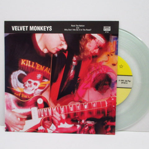 VELVET MONKEYS - Rock The Nation (US Ltd.Clear Vinyl 7")