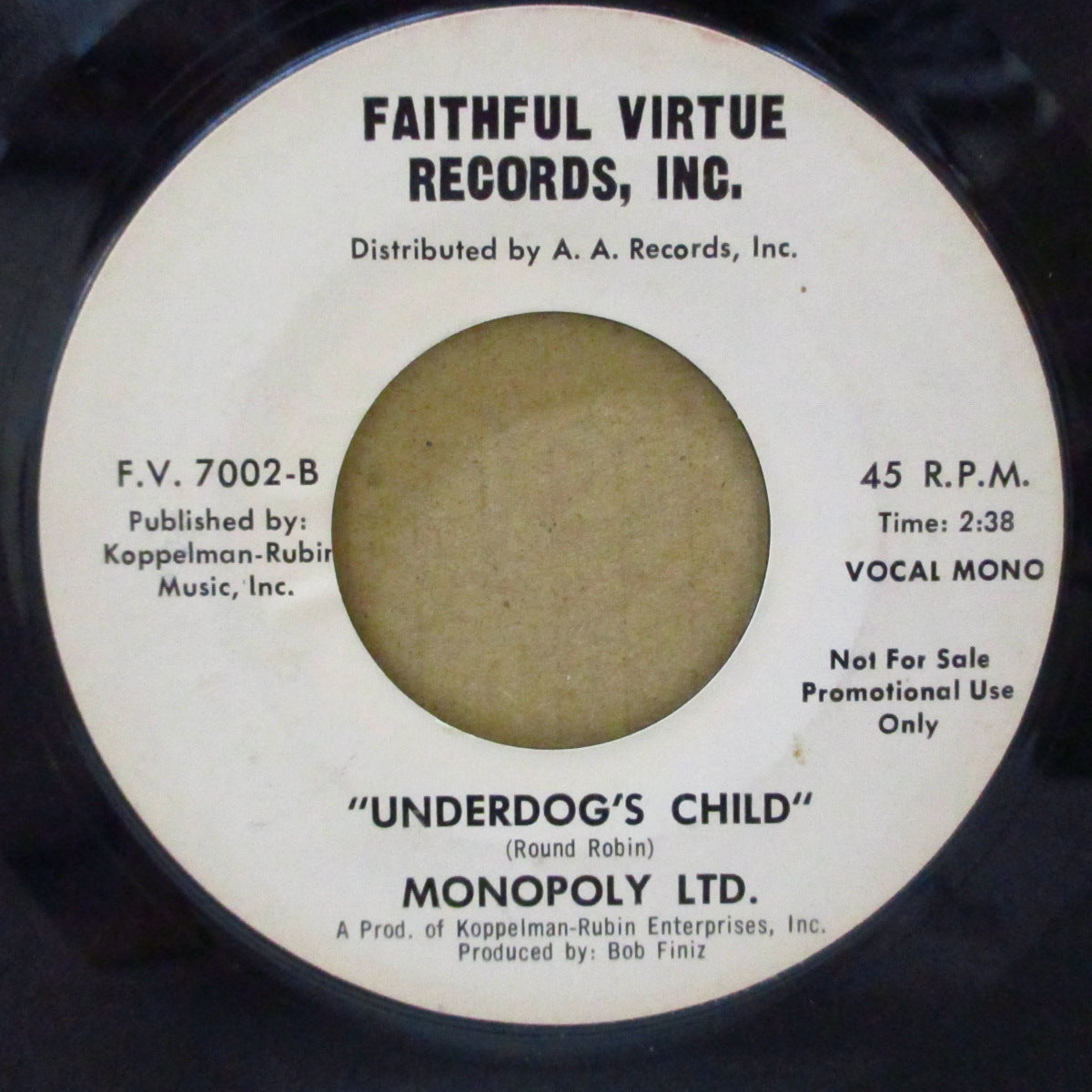 MONOPOLY LTD. (モノポリー・リミテッド)  - Underdog's Child (US Promo 7")