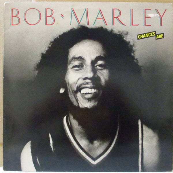 BOB MARLEY & THE WAILERS (ボブ・マーリー&ザ・ウェイラーズ)  - Chances Are (UK オリジナル LP)