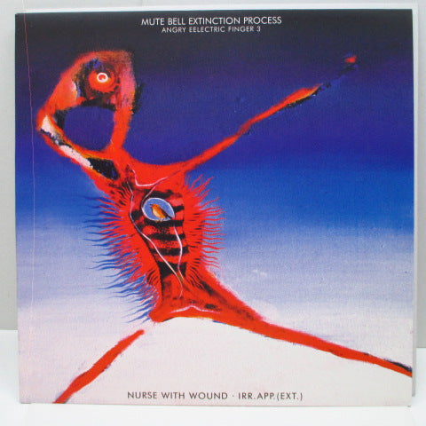 NURSE WITH WOUND · irr. app. (ext.)  - Angry Eelectric Finger 3 - Mute Bell Extinction Process (UK Orig.LP)