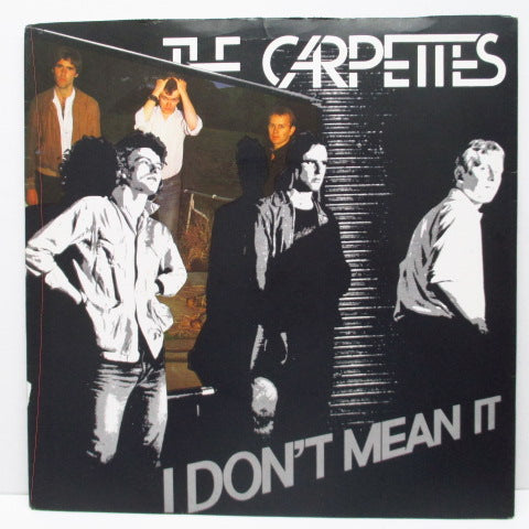 CARPETTES, THE - I Don't Mean It (UK Orig.7")