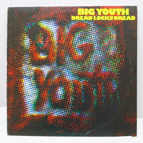 BIG YOUTH (ビッグ・ユース)  - Dreadlocks Dread (UK '78 Reissue LP)