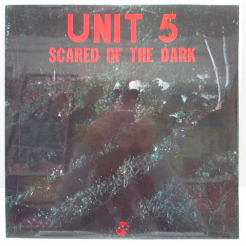 UNIT 5 - Scared Of The Dark (US Orig.LP)