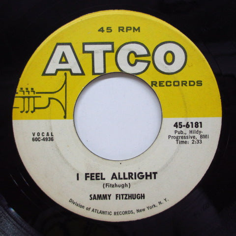 SAMMY FITZHUGH - I Feel Allright (Orig)