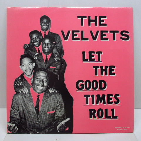 VELVETS - Let The Good Times Roll (Euro Stereo 2xLP)