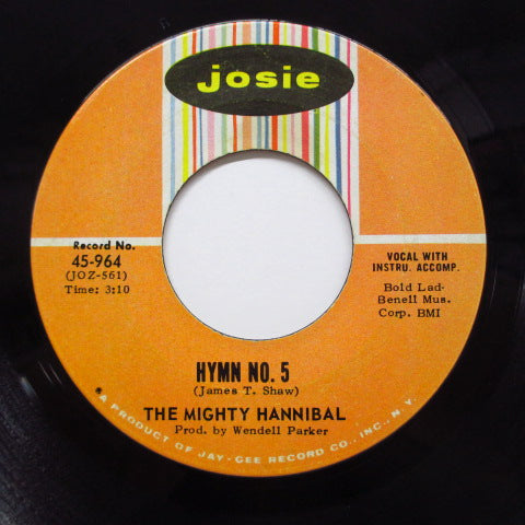 MIGHTY HANNIBAL - Fishin' Pole / Hymn No.5 ('66 Reissue Josie-964)