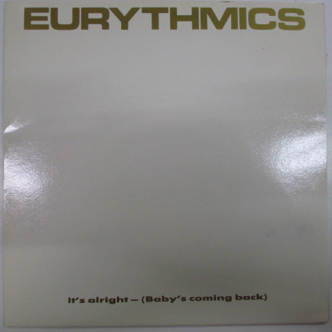 EURYTHMICS - It's Alright - Baby's Coming Back (UK Orig.7")