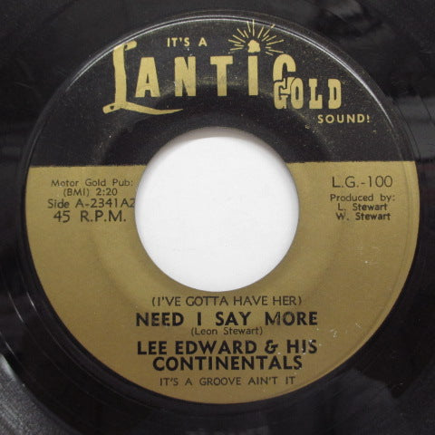 LEE EDWARD & HIS CONTINETALS - Need I Say More (Orig)