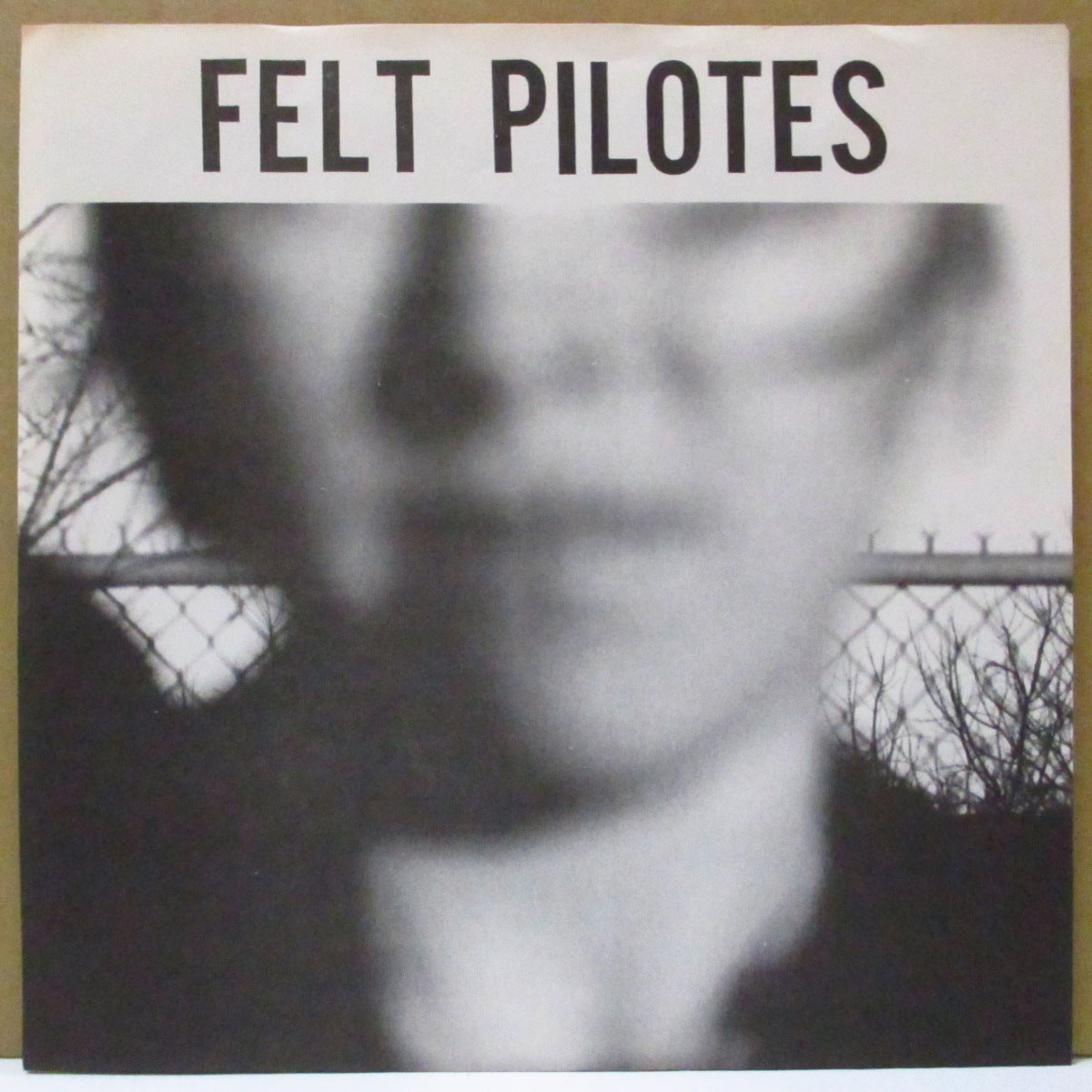 FELT PILOTES - Never Satisfied (US Orig.7"+Insert)