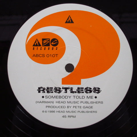 RESTLESS - Somebody Told Me (UK Orig.12")