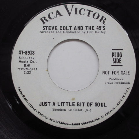 STEVE COLT & THE 45'S - Just A Little Bit Of Soul (Promo)