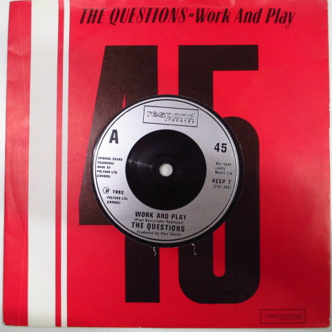 QUESTIONS, THE - Work And Play (UK Reissue 7")
