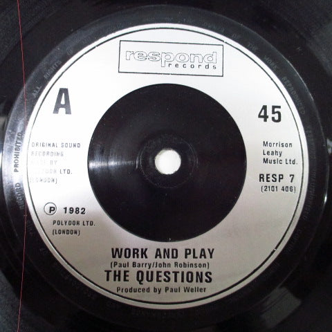 QUESTIONS, THE - Work And Play (UK Reissue 7")