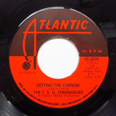 T.S.U.TORONADOES - Getting The Corners (Atlantic-2579)