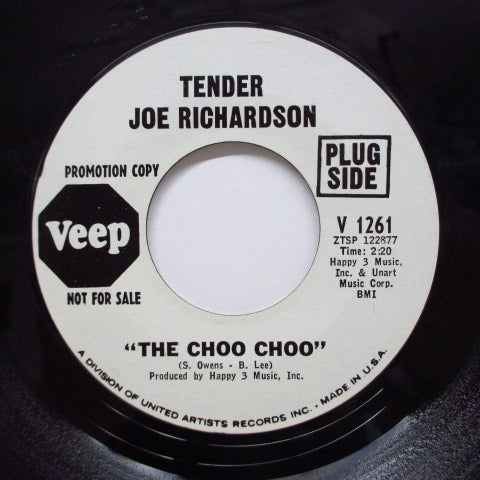 TENDER JOE RICHARDSON - The Choo Choo / B Side Shing-A-Ling