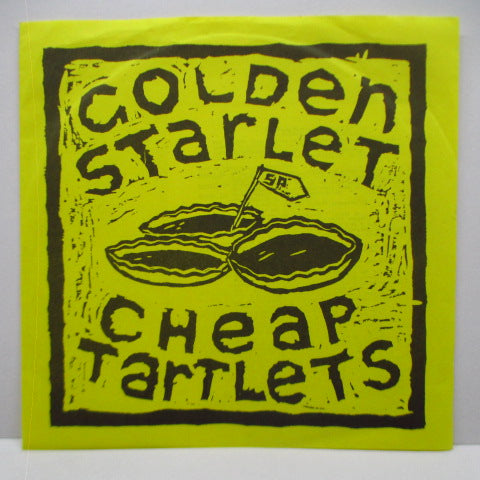 GOLDEN STARLET - Cheap Tartlets (UK Orig.7")