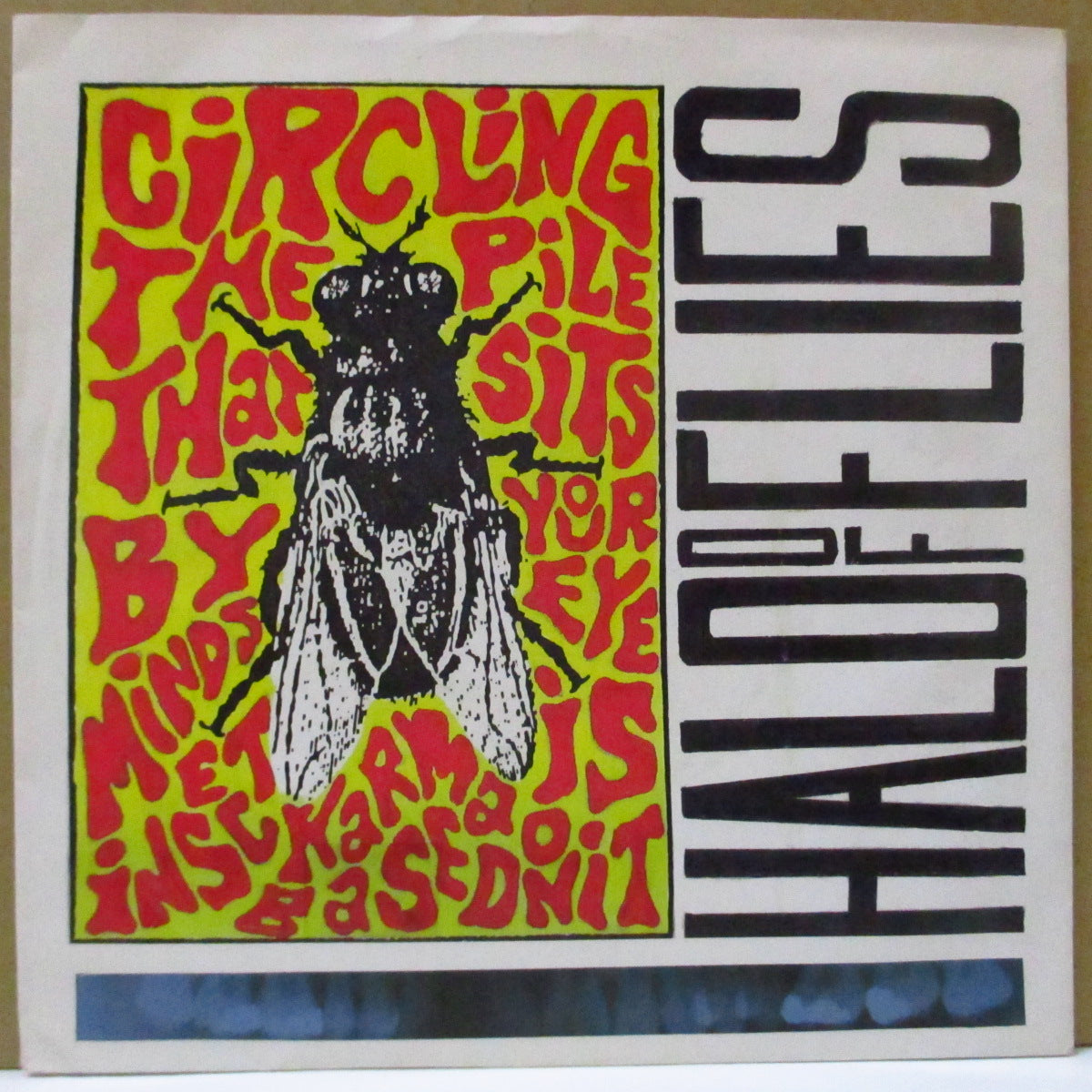 HALO OF FLIES (ハロ・オブ・フライズ)  - Circling The Pile That Sits By Your Minds Eye... (US Orig.7")