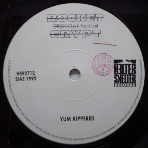 ROCKET FROM THE CRYPT - Yum Kippered (Italy Orig.Black Vinyl 7")