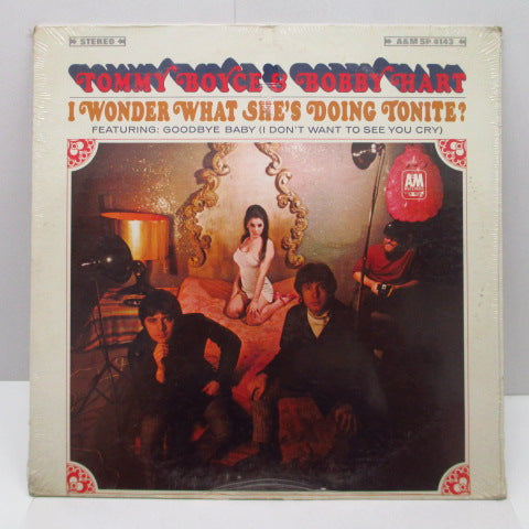 TOMMY BOYCE ＆ BOBBY HART - I Wonder What She's Doing Tonite ? (US Orig.Stereo LP)
