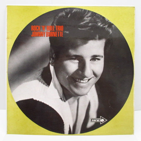 JOHNNY BURNETTE & THE R&R TRIO - Johnny Burnette & The Rock'n'Roll Trio (UK'70年Re)