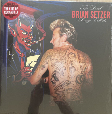 BRIAN SETZER (ブライアン・セッツァー)  - The Devil Always Collects (EU 限定リリース・クリアレッドヴァイナル LP/NEW)