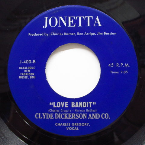 CLYDE DICKERSON & CO. - Love Bandit / You Are A Love Bandino