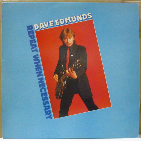 DAVE EDMUNDS (デイブ・エドモンズ)  - Repeat When Necessary (UK オリジナル LP+光沢固紙丸角インナー/光沢ジャケ)