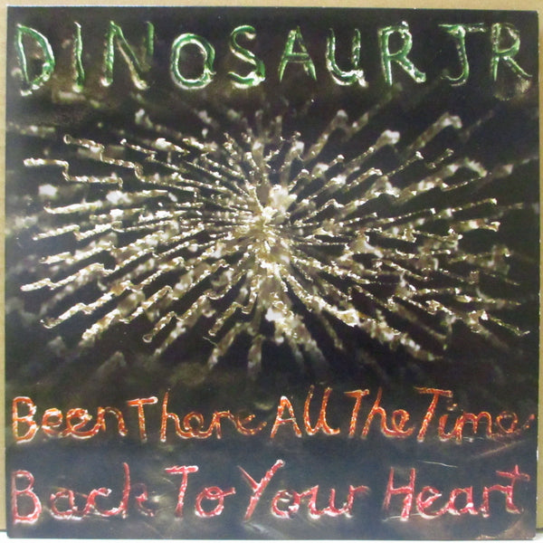DINOSAUR Jr. (ダイナソーJr.)  - Been There All The Time (UK/EU オリジナル 7"+PS)