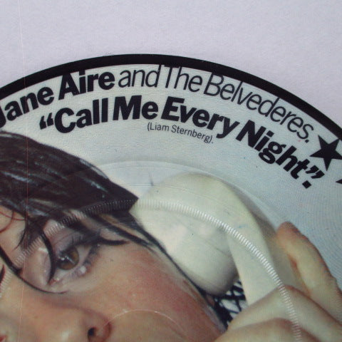 JANE AIRE AND THE BELVEDERES - Call Me Every Night (UK Ltd.Picture 7")