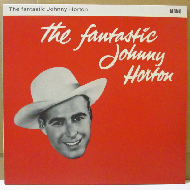 JOHNNY HORTON (ジョニー・ホートン)  - The Fantastic Johnny Horton (German Orig.180g LP)
