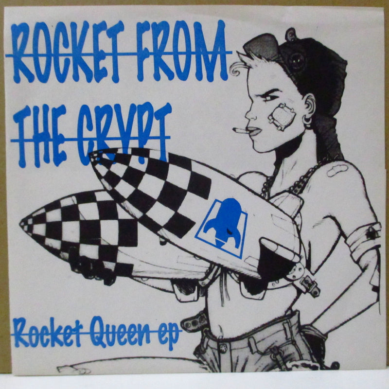 ROCKET FROM THE CRYPT (ロケット・フロム・ザ・クリプト)  - Rocket Queen (Canada Unofficial.7"/White PS)