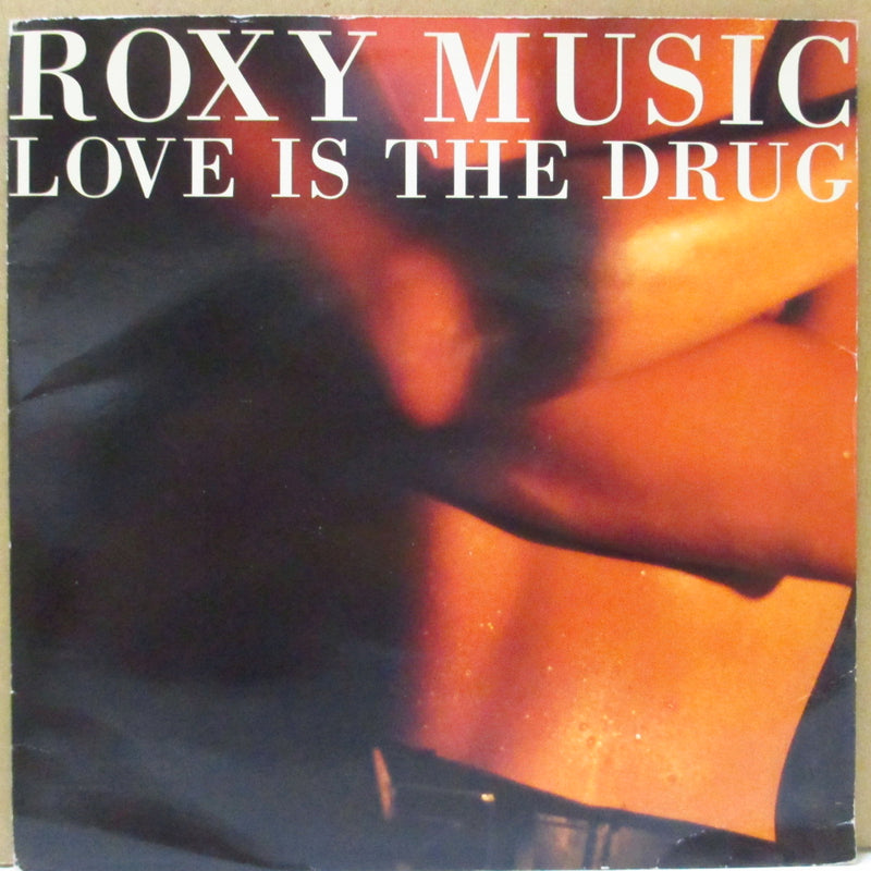 ROXY MUSIC (ロキシー・ミュージック)  - Love Is The Drug (UK-EU オリジナル 7"+光沢固紙ジャケ)