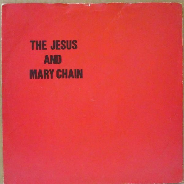 JESUS AND MARY CHAIN, THE (ジーザス & メリー・チェイン)  - Never Understand (UK オリジナル・ペーパーラベ 7"+マット・ソフト紙ジャケ)