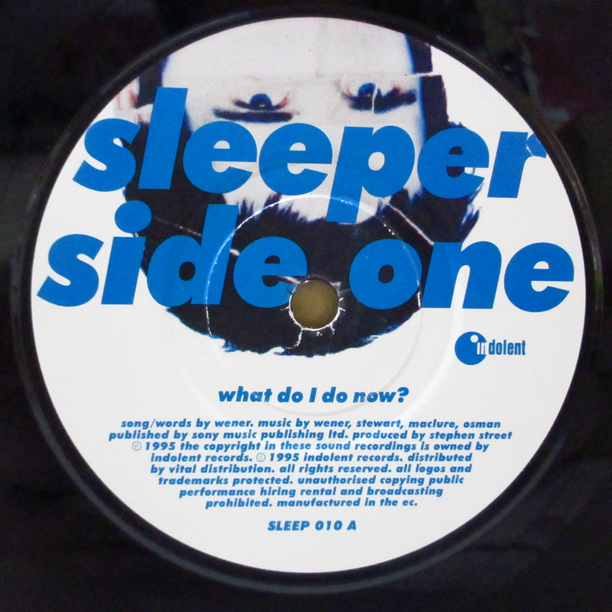 SLEEPER (スリーパー)  - What Do I Do Now? (UK Limited 7"/Numbered PS)