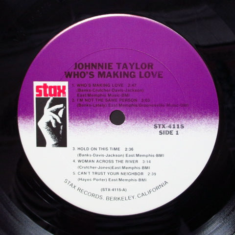 JOHNNIE TAYLOR (ジョニー・テイラー) - Who's Making Love (US '78 Reissue)