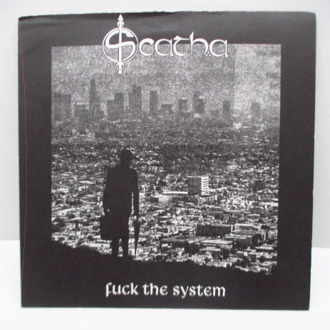 SCATHA - Fuck The System (UK Reissue 7")