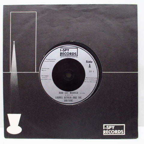 LAUREL AITKEN  AND THE UNITONE - Rudi Got Married (UK Reissue 7"+CS)